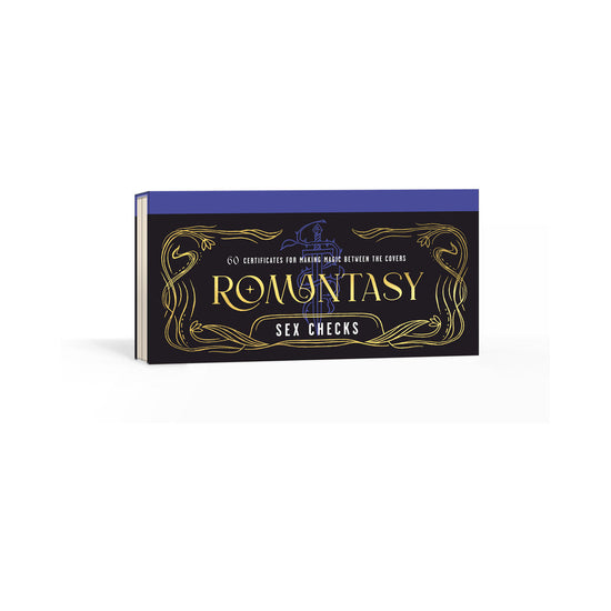 Romantasy Sex Checks: 60 Certificates for Making Magic Between the Covers